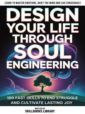 cover image of Design Your Life Through Soul Engineering
